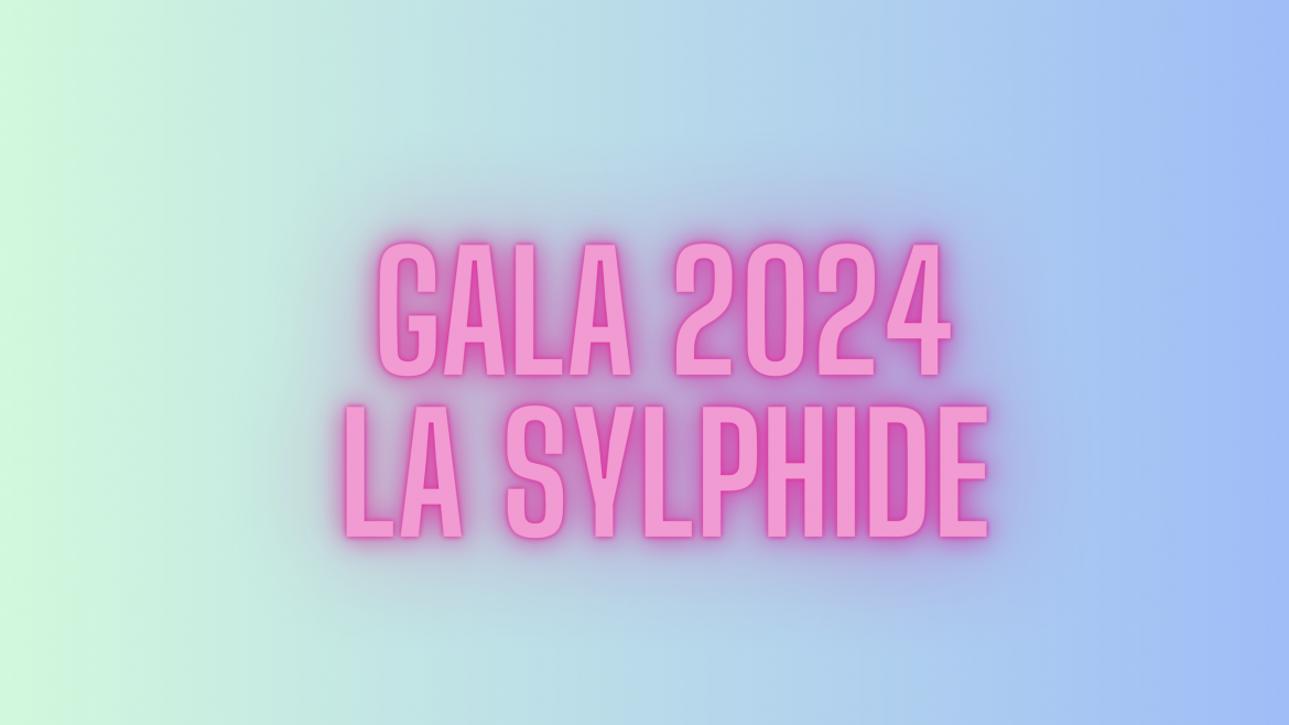 📆 GALA 2024 ! 🔥📣